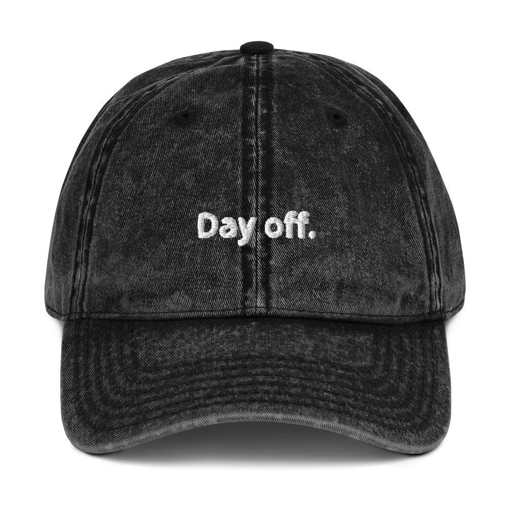 Day off hat