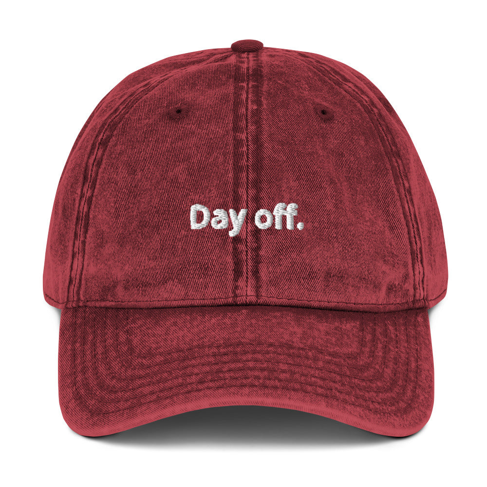 Day off hat