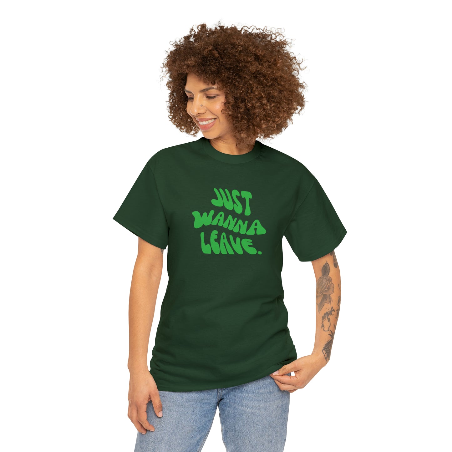 Just Wanna Leave T-Shirt