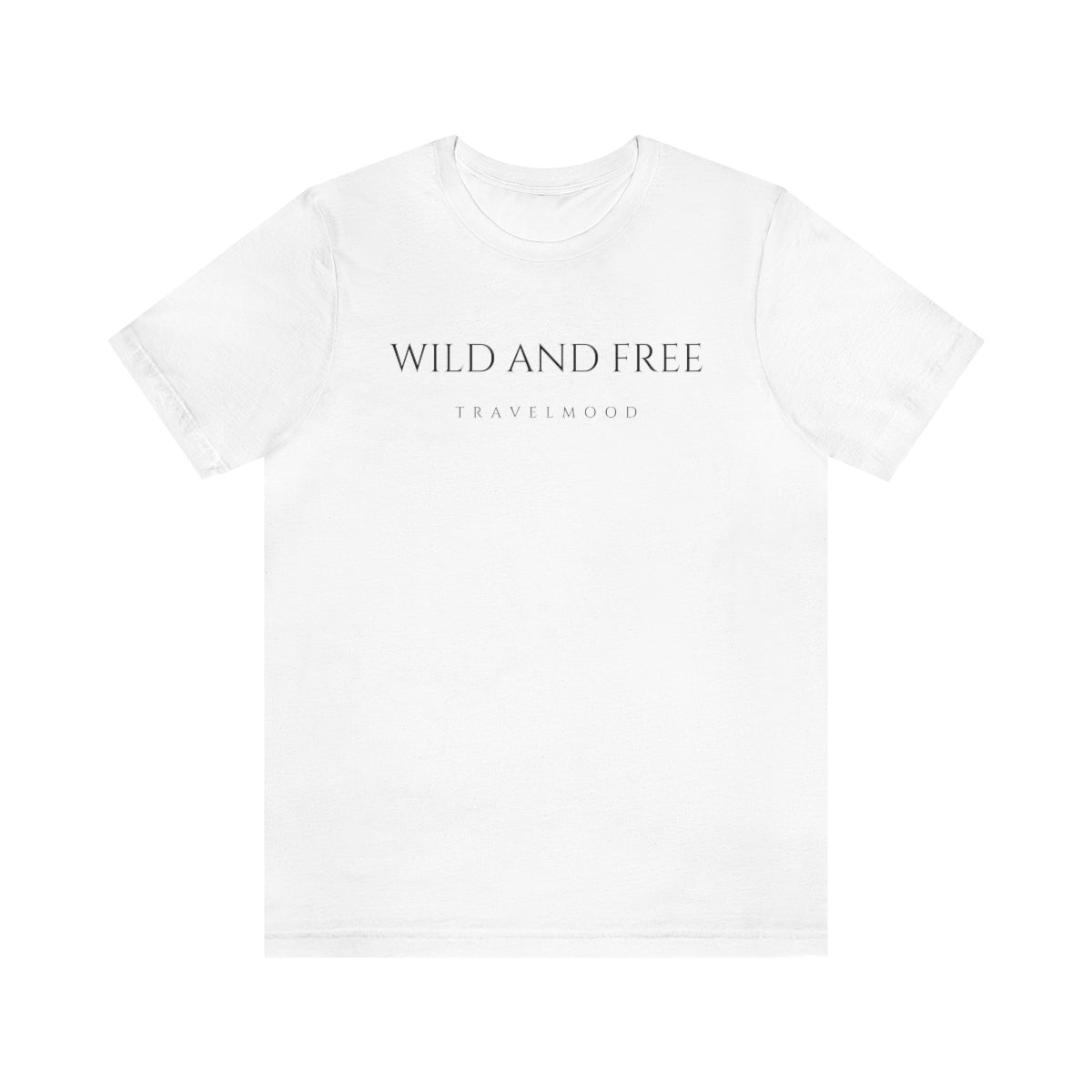 Wild And Free T-Shirt