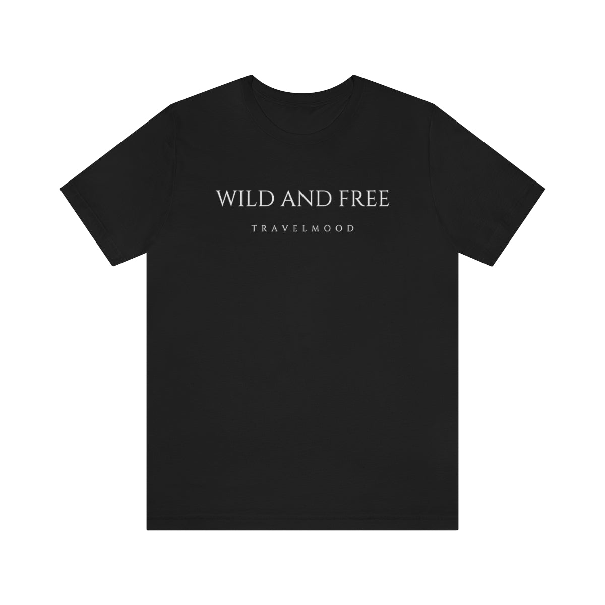 Wild And Free T-Shirt