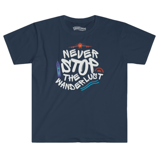 T-Shirt Never Stop The Wanderlust