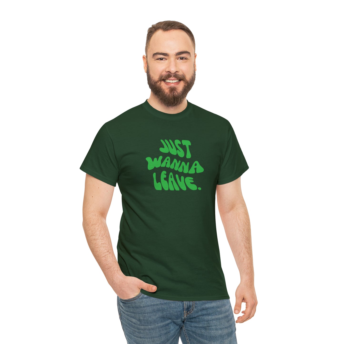 Just Wanna Leave T-Shirt