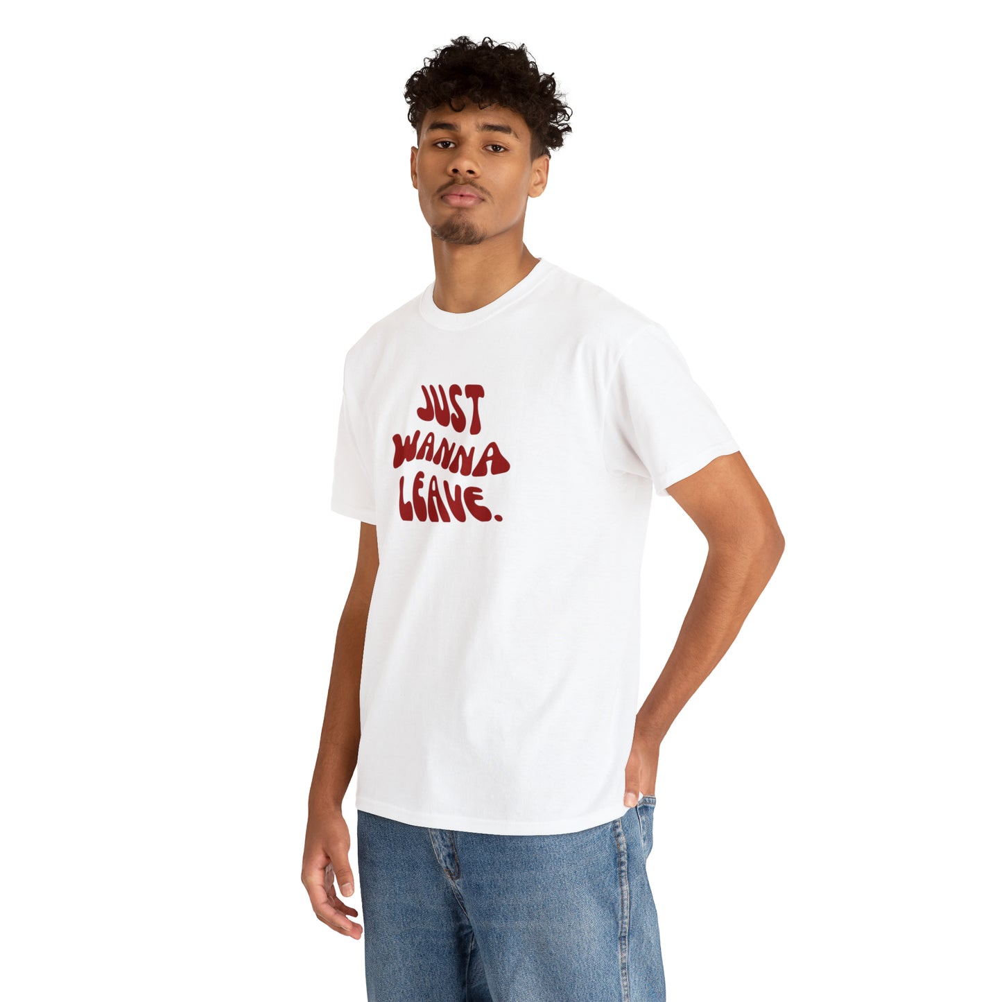 Just Wanna Leave T-Shirt